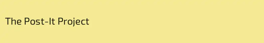 The Post-It Project